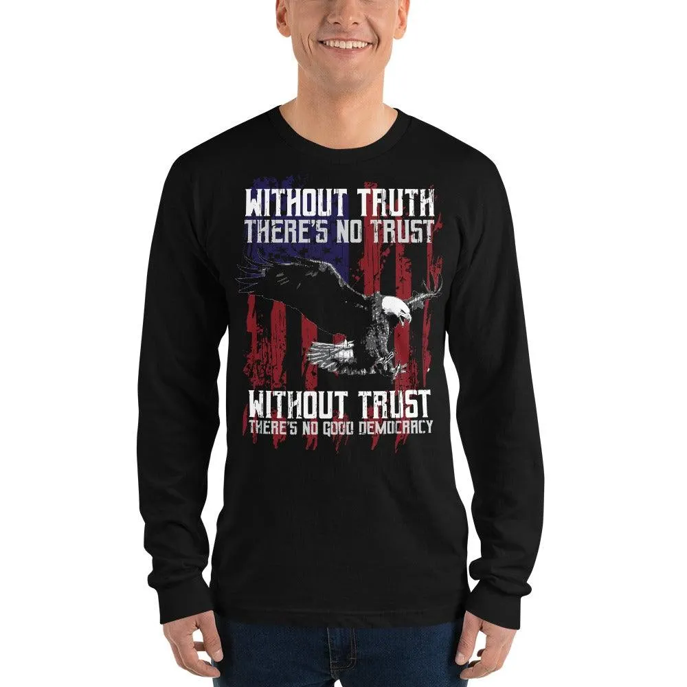 Eagle Truth Long sleeve t-shirt