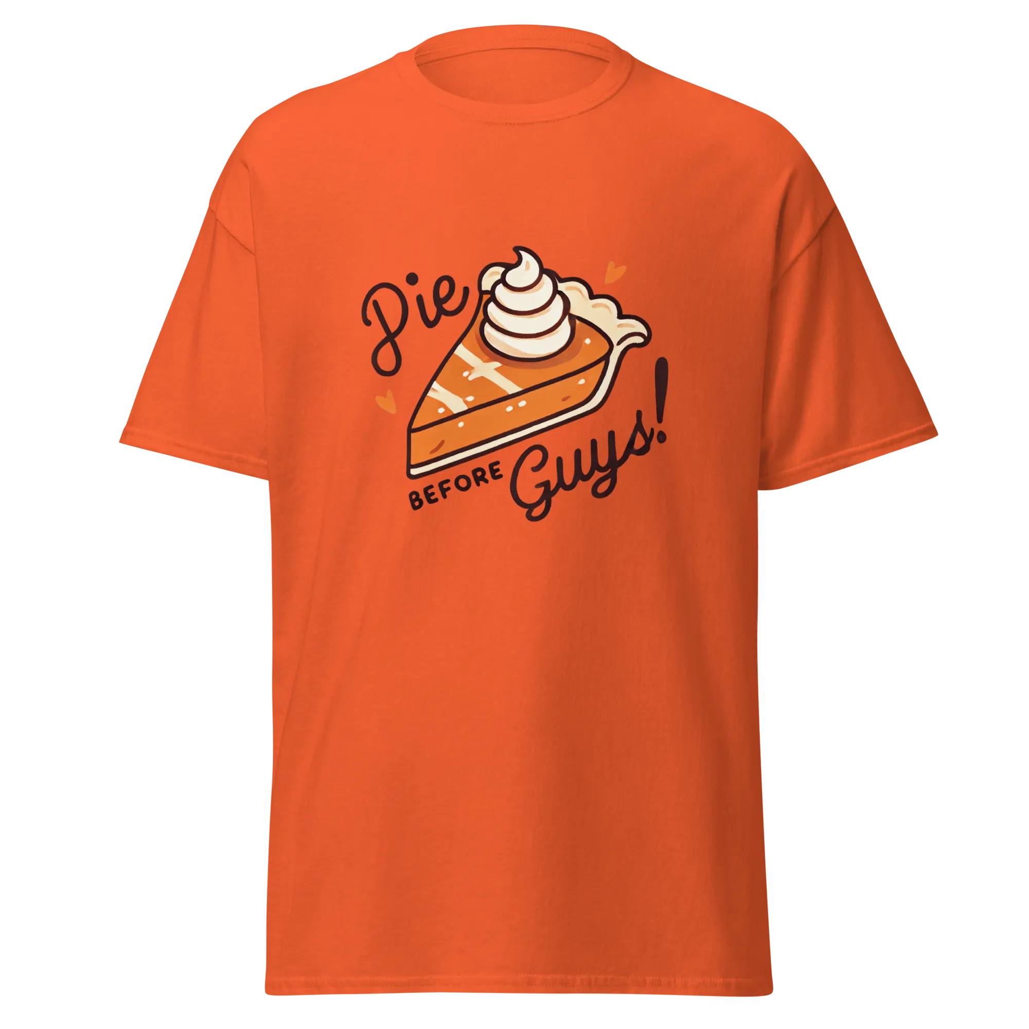 Thanksgiving T-Shirt - Pie Before Guys!