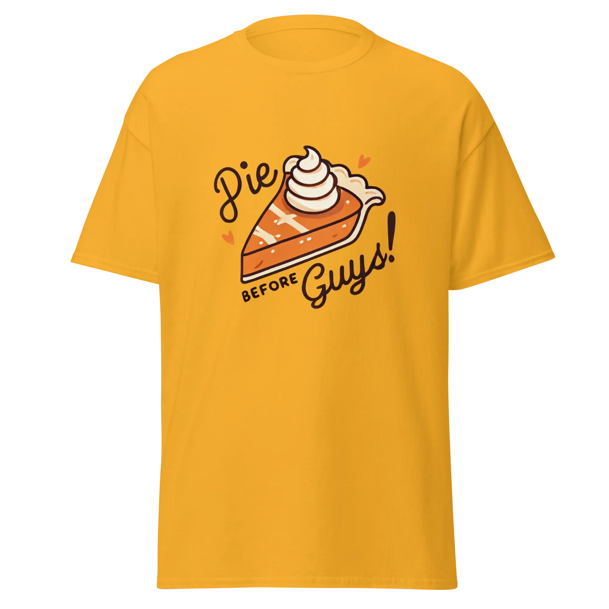 Thanksgiving T-Shirt - Pie Before Guys!