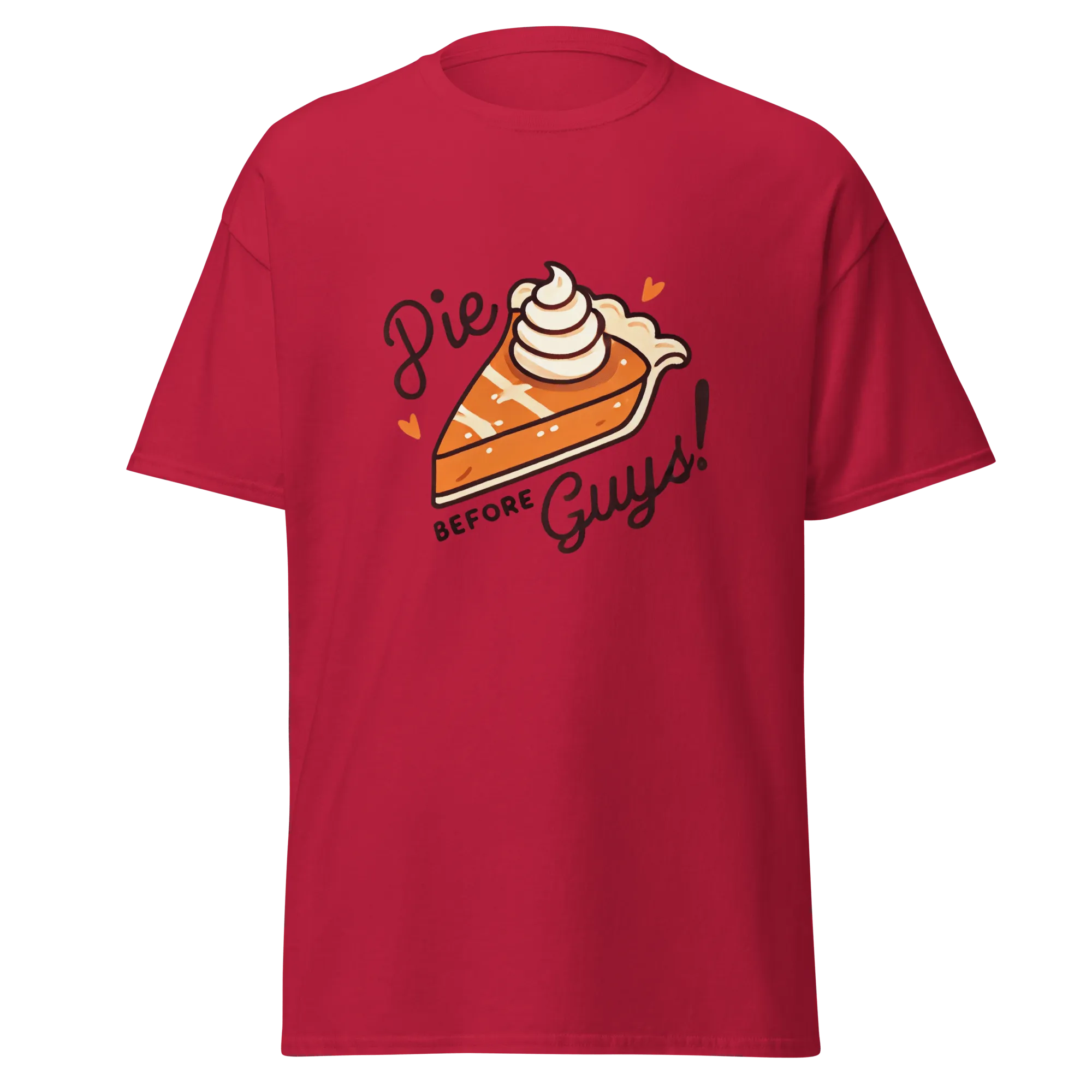 Thanksgiving T-Shirt - Pie Before Guys!
