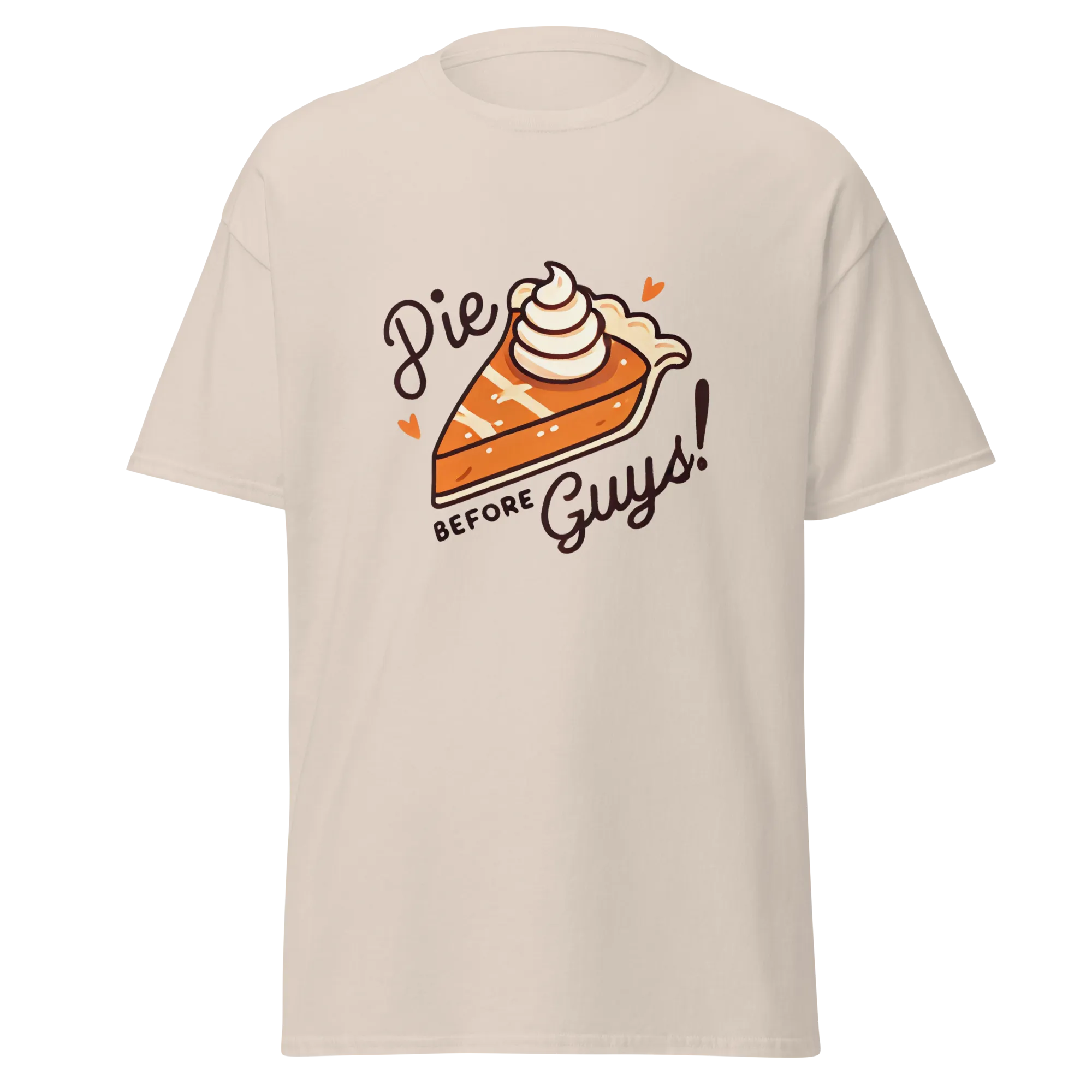 Thanksgiving T-Shirt - Pie Before Guys!